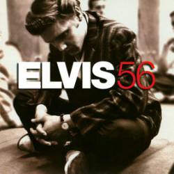 Elvis Presley : Elvis'56